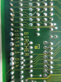 BIRCHER CIRCUIT BOARD 10073.3.014 10092.4.004 WARRANTY EACH 1