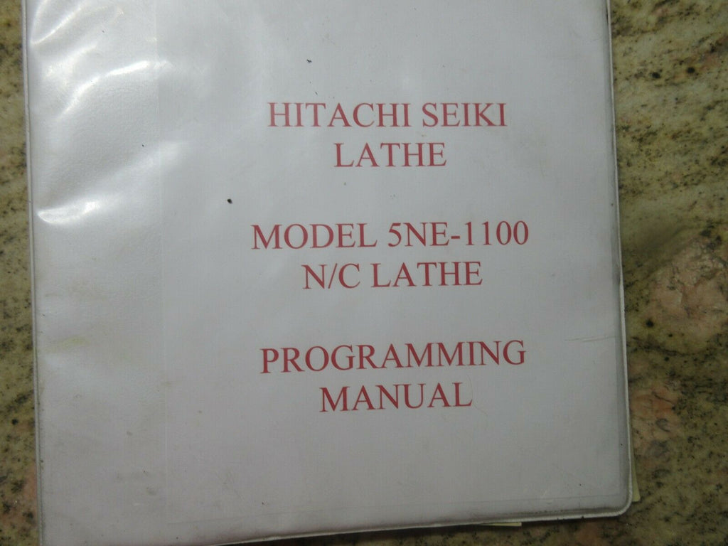 HITACHI SEIKI 5NE-1100 PROGRAMMING MANUAL PART 1 6-1980