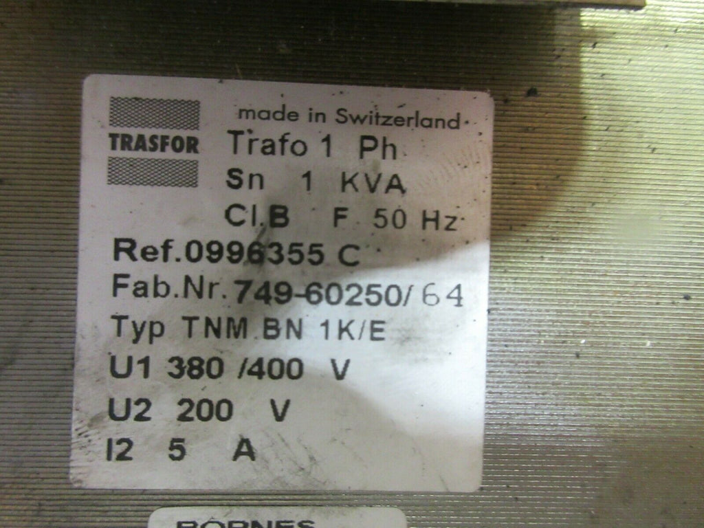 TRASFOR TRAFO 1 PH TRANSFORMER REF.0996355 C FAB NR 749-60250/64 TNM.BN 1 K/E